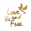 PI Studio - Love and Be Free with Bird